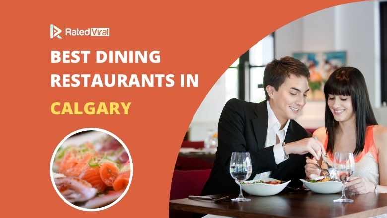 Best dining restaurants in Calgary