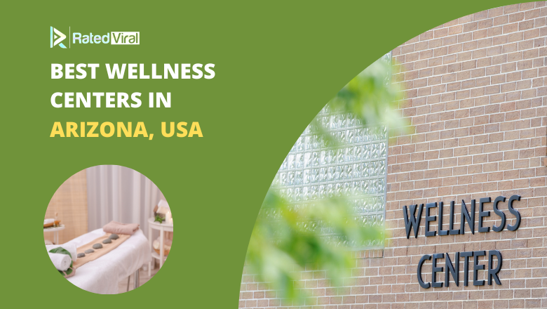 Best Wellness Centers in ARIZONA USA