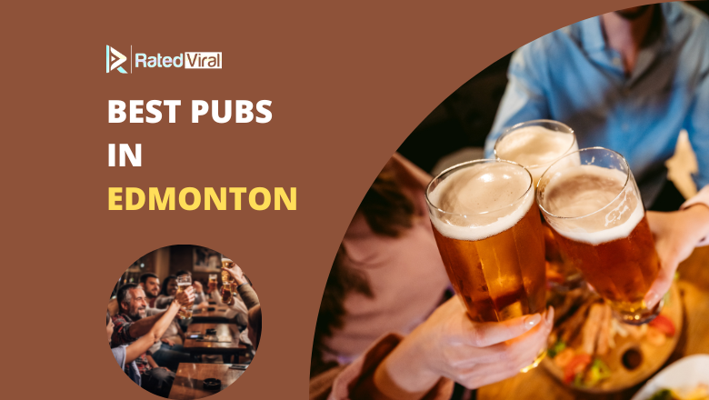 Best Pubs in Edmonton