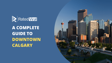 Complete Guide to Downtown Calgary