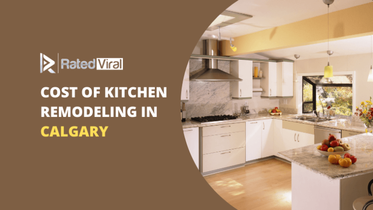 The Cost of Kitchen Remodeling in Calgary - All You Need to Know