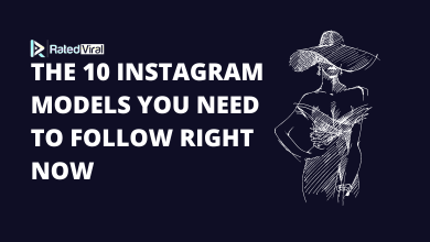 The 10 Instagram Models You Need to Follow Right Now